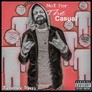 Not for the Casual (Explicit)