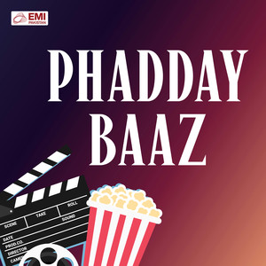 Phadday Baaz (Original Motion Picture Soundtrack)