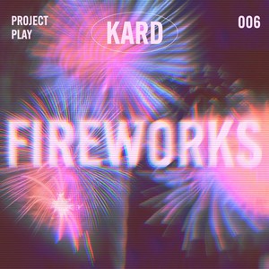Fireworks-KARD
