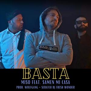 Basta (feat. Samen mi casa)