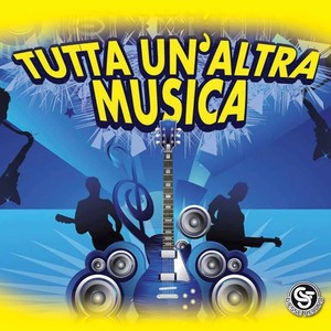 Tutta un'altra musica