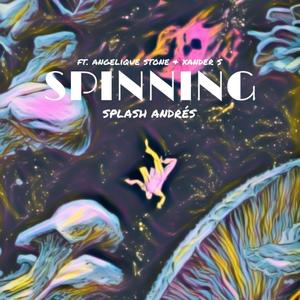 SPINNING (feat. Angelique Stone & Xander S)