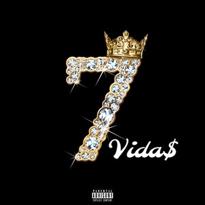 7 Vidas (Explicit)