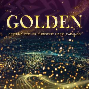 Golden (feat. Christine Marie Cabanos) (from 
