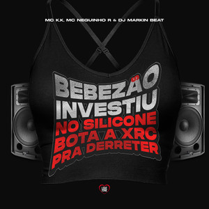 Bebezão Investiu no Silicone Bota a Xrc pra Derreter (Explicit)