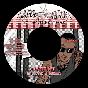 Ruff Neck HiFi Records - Landlord