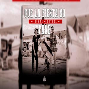 Que la Fiesta no Pare (feat. Gunther Medina & Nomar Andre)