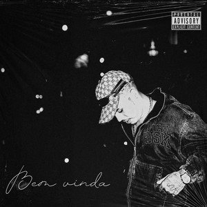 Bem Vinda (Explicit)