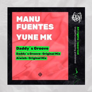 Daddy´s Groove (Explicit)