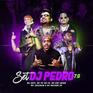 SET Dj Pedro 7.0 (Explicit)