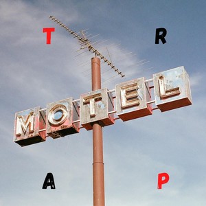 Trap Motel (Explicit)