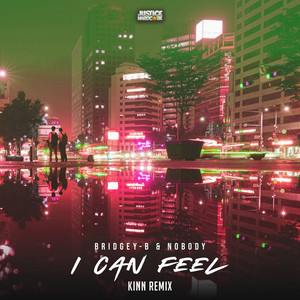 I Can Feel (Kinn Remix)