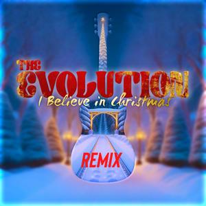 I Believe In Christmas (Remix)