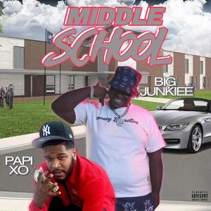 Middle School (Explicit)