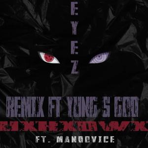 EYEZ (REMIX) [Explicit]