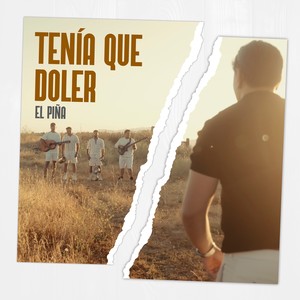 Tenía Que Doler