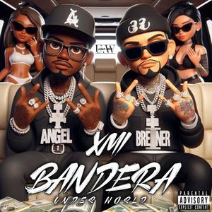 XMI BANDERA (feat. Breiner Tumbado) [Explicit]