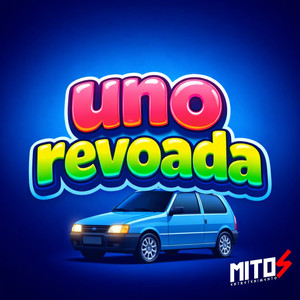 Uno Revoada (Explicit)