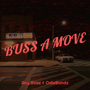 Buss a Move (Explicit)