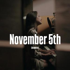 November 5th (Acoustic)