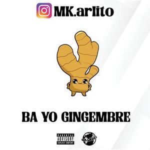 Ba Yo Gingembre (Explicit)