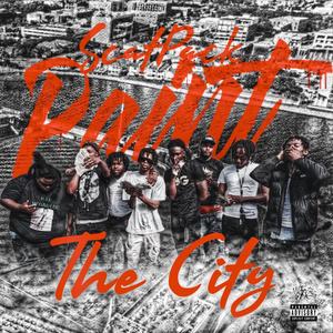 Paint The City (Explicit)