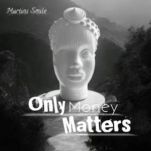 Only Money Matters (Explicit)