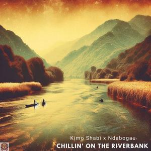 Chillin' on the Riverbank