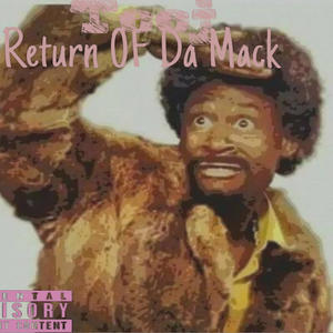 RTRN OF THE MACK (Explicit)