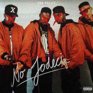 No Jodeci (Explicit)