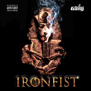 Ironfist (Explicit)