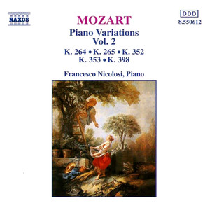 12 Variations in C Major on Ah vous dirai-je, maman, K. 265 - 12 Variations on Ah, vous dirai-je, maman, K. 265
