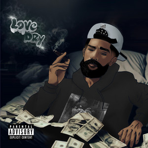 Love Dry (Explicit)