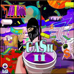 CASH #2 (Explicit)