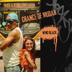 Chance de Mudar (Explicit)
