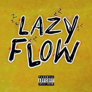 Lazy Flow (Explicit)