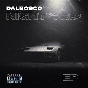 NIGHT TRIP (Explicit)