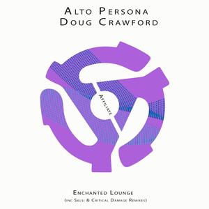 Enchanted Lounge (Selsi Remix)