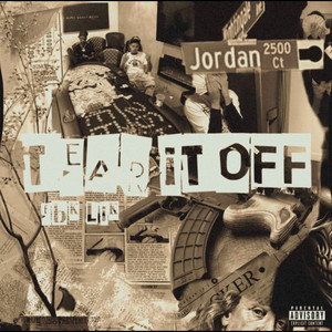 Tear It Off (Explicit)