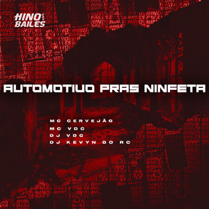 Automotivo Pras Ninfeta (Explicit)