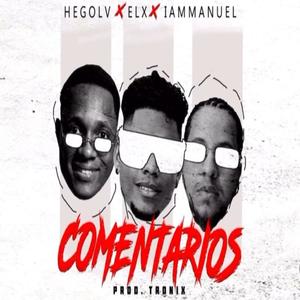 Comentario (feat. El X, Hego LV & Manuelrd)