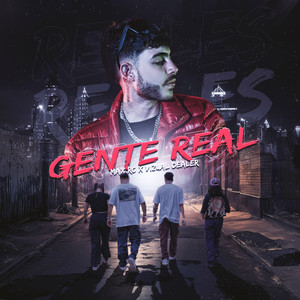 Gente Real (Explicit)