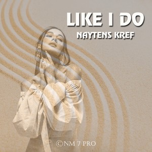 Like I Do (Diana KreF remix)