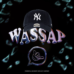 wassap (Explicit)