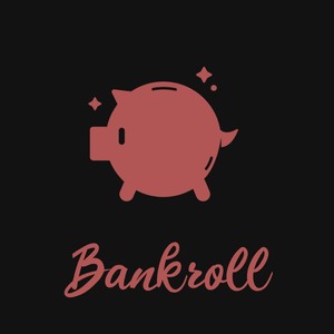 Bankroll (Explicit)