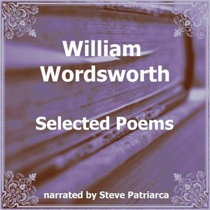 William Wordsworth Selected Poems