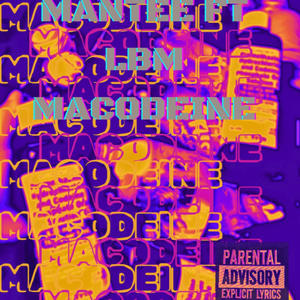 Macodeine (feat. LBM) (Explicit)