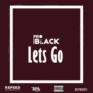 Lets Go (Explicit)