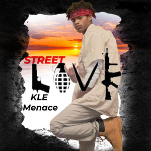 Street Love (Explicit)