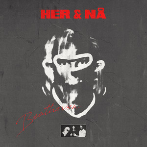HER & NÅ (Explicit)